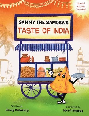 Sammy the Samosa's Taste of India 1