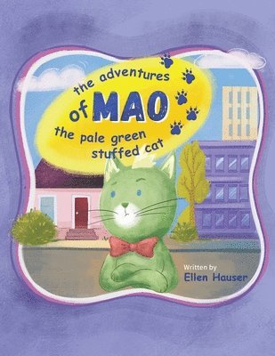 bokomslag Adventures of Mao the Pale Green Stuffed Cat