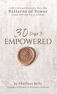 bokomslag 30 Days to Empowered