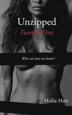 Unzipped Twenty-One 1