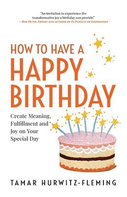 How to Have a Happy Birthday 1