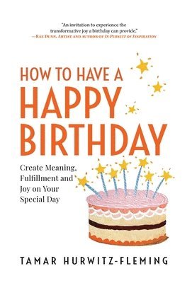 How to Have a Happy Birthday 1