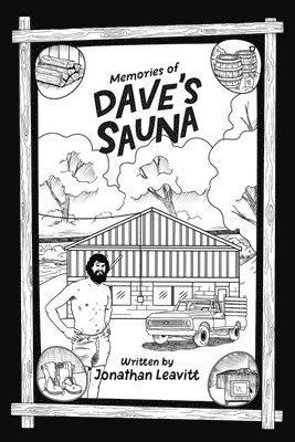 bokomslag Memories of Dave's Sauna