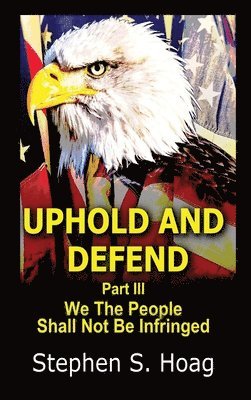 Uphold and Defend 1