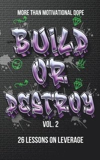 bokomslag Build or Destroy Vol. 2