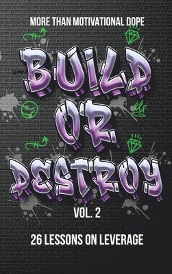 bokomslag Build or Destroy Vol. 2