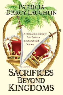 bokomslag Sacrifices Beyond Kingdoms
