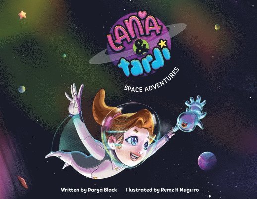 Buble Studios - Lana & Tardi Space Adventures, Häftad