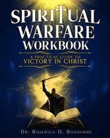 Rosemica D Bonhomme - Spiritual Warfare Workbook, Häftad