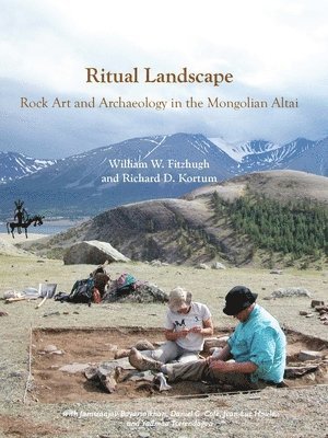 bokomslag Ritual Landscape: Rock Art and Archaeology in the Mongolian Altai