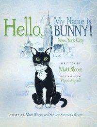 bokomslag Hello, My Name is Bunny!