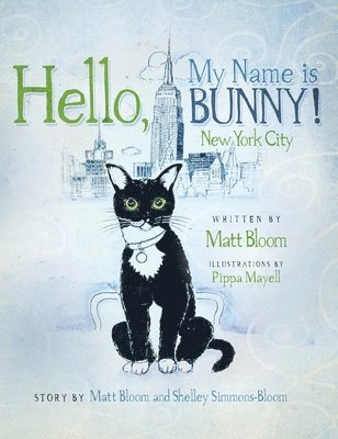 Hello, My Name is Bunny! 1