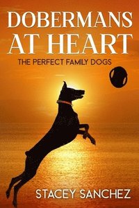 bokomslag Dobermans at Heart