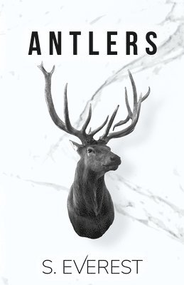 S Everest - Antlers, Häftad