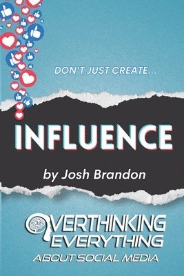 Josh Brandon - Influence, Häftad