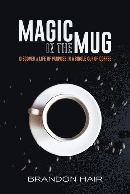 Magic in the Mug 1