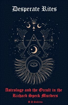 B D Salerno, B. D. Salerno, B D SALERNO - Desperate Rites, Häftad