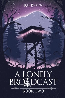Kel Byron - Lonely Broadcast, Häftad