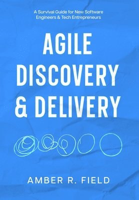 Agile Discovery & Delivery 1