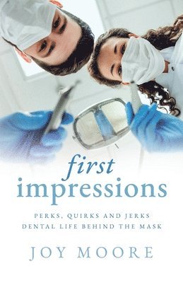 Joy Moore - First Impressions, Häftad