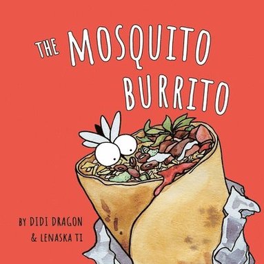 bokomslag Mosquito Burrito