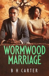 bokomslag Wormwood Marriage