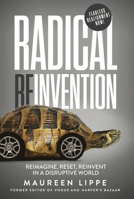 Radical Reinvention 1