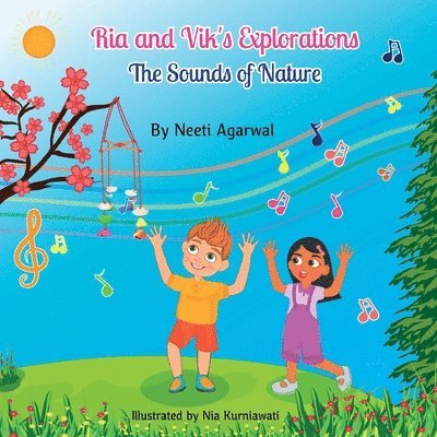 Ria and Vik's Explorations The Sounds of Nature (TOBschool Books) 1