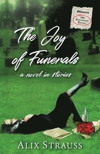 bokomslag Joy of Funerals