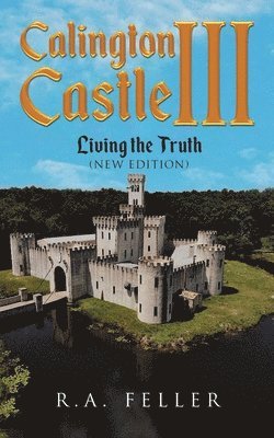 Calington Castle III 1