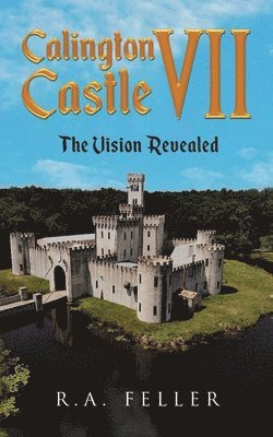 Calington Castle VII
