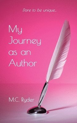 bokomslag My Journey as an Author (A Memoir)