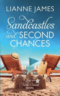 bokomslag Sandcastles and Second Chances