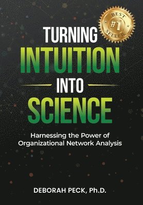 bokomslag Turning Intuition Into Science