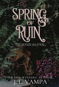 bokomslag Spring of Ruin