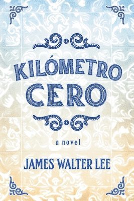 Kilmetro Cero 1