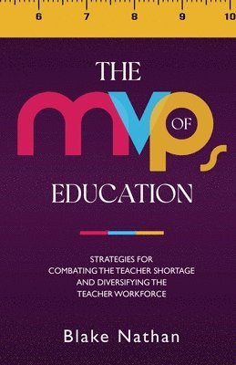 bokomslag The MVPs of Education