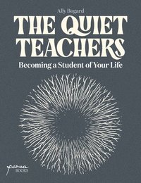 bokomslag The Quiet Teachers