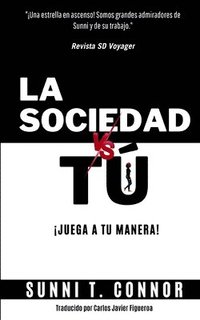 bokomslag La Sociedad Vs Tu
