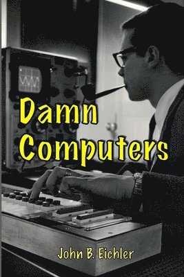 Damn Computers 1