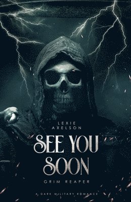 Lexie Axelson - See You Soon, Häftad