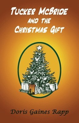 bokomslag Tucker McBride and the Christmas Gift