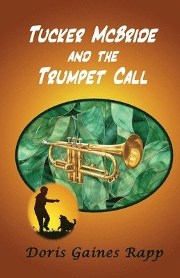 bokomslag Tucker McBride and the Trumpet Call