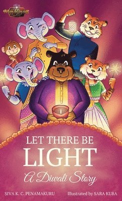 LET THERE BE LIGHT - A Diwali Story 1