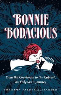 bokomslag Bonnie Bodacious