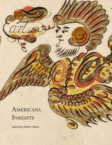 Robert Shaw - Americana Insights 2023, Inbunden