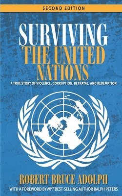 bokomslag Surviving the United Nations