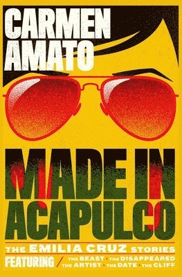 Carmen Amato - Made in Acapulco, Häftad