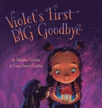 bokomslag Violet's First Big Goodbye