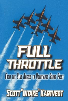 Scott Kartvedt - Full Throttle, Häftad